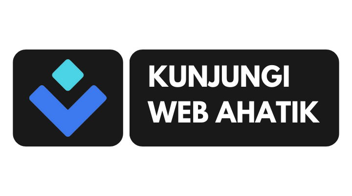 Kunjungi Ahatik Website